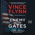 Cover Art for 9781797128269, Enemy at the Gates, 20 by Vince Flynn, Kyle Mills, George Guidall