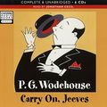 Cover Art for 9781408418451, Carry On, Jeeves by P. G. Wodehouse