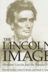 Cover Art for 9780252069840, The Lincoln Image by Harold Holzer