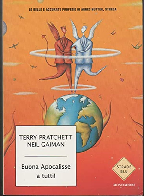 Cover Art for 9788804544623, Buona Apocalisse a tutti! by Terry Pratchett, Neil Gaiman