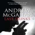 Cover Art for 9781741767568, Last Drinks by Andrew McGahan