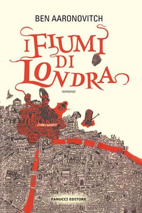 Cover Art for 9788834721612, I fiumi di Londra by Ben Aaronovitch