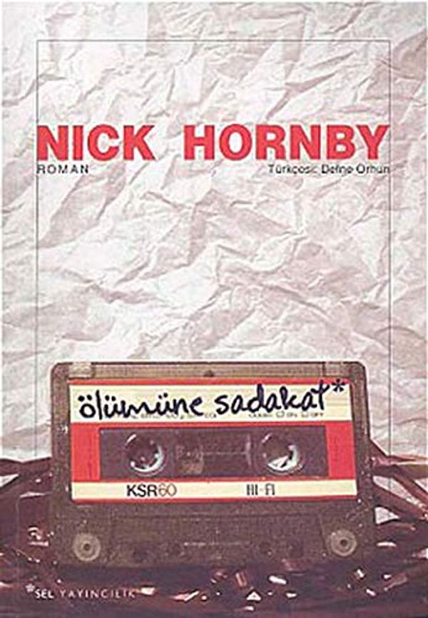 Cover Art for 9789755702445, High fidelity by Nick Hornby