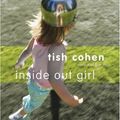 Cover Art for 9781554681204, Inside Out Girl by Tish Cohen