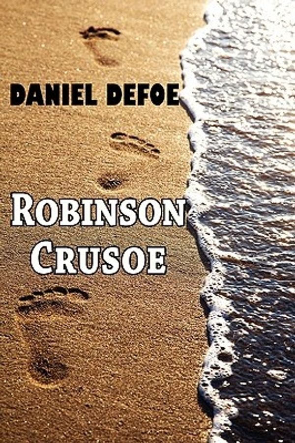 Cover Art for 9781604505573, Robinson Crusoe by Daniel Defoe