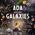 Cover Art for 9781529505221, Ada and the Galaxies by Alan Lightman, Olga Pastuchiv