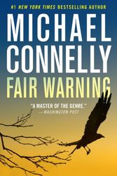 Cover Art for 9781549132032, Fair Warning by Michael Connelly