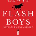 Cover Art for 9788580575798, Flash Boys by Michael Lewis