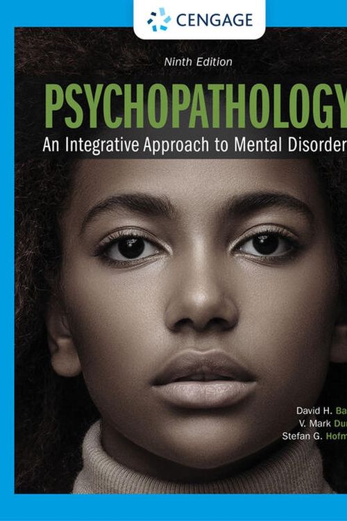 Cover Art for 9780357657843, Psychopathology: An Integrative Approach to Mental Disorders (MindTap Course List) by David Barlow, Stefan Hofmann, V. Durand