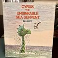 Cover Art for 9780395202722, Cyrus the Unsinkable Sea Serpent by Bill Peet