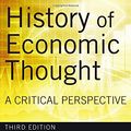 Cover Art for 9780765625984, History of Economic Thought: A Critical Perspective by E. K. Hunt, Mark Lautzenheiser