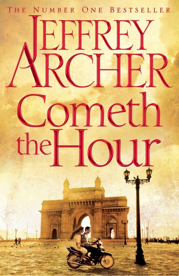 Cover Art for 9781250061614, Cometh the Hour (Clifton Chronicles) by Jeffrey Archer