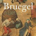 Cover Art for 9789491819827, Bruegel in Detail: The Portable Edition by Manfred Sellink