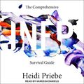Cover Art for B084ZX557Z, The Comprehensive INFP Survival Guide by Heidi Priebe