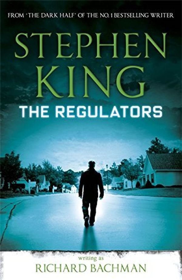 Cover Art for B01K95ENNU, The Regulators by Richard Bachman ( LI CHA BA HE MAN ) . Stephen King ( SI DI FEN(1905-07-04) by Richard Bachman ( ) Stephen King (, LI, CHA, BA, HE, MAN, , SI, DI, FEN