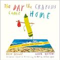Cover Art for B08S3213QL, The Day the Crayons Came Home by Drew Daywalt