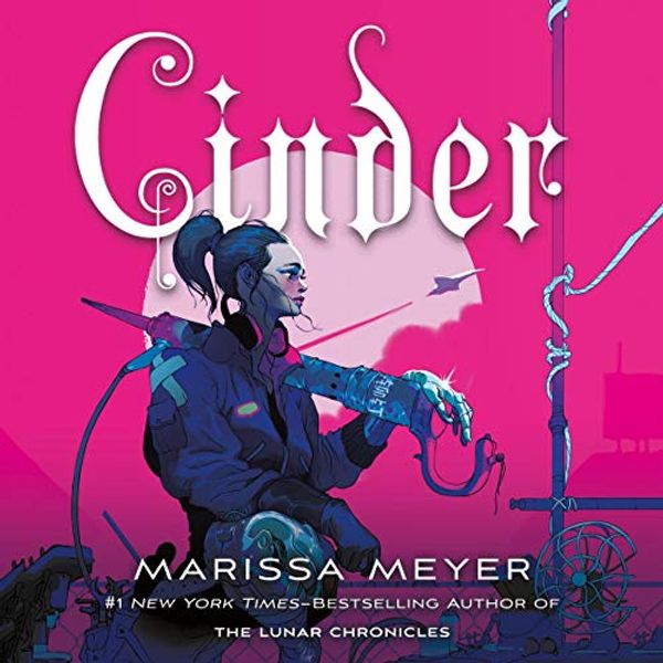 Cover Art for B006SRYGJA, Cinder: Book One of the Lunar Chronicles by Marissa Meyer