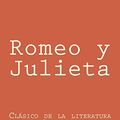 Cover Art for 9781530107636, Romeo y Julieta: en Espanol Spanish Edition by William Shakespeare