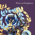 Cover Art for 9780099540724, Wives and Daughters by Elizabeth Gaskell