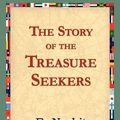 Cover Art for 9781421824215, The Story of the Treasure Seekers by Edith Nesbit