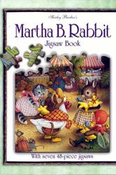 Cover Art for 9781865034973, Martha B. Rabbit - Jigsaw Book by Shirley Barber