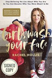 Cover Art for 9780849904035, Girl, Wash Your Face by Rachel Hollis