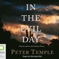 Cover Art for 9781740944892, In the Evil Day by Peter Temple