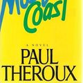 Cover Art for 9780395318379, The Mosquito Coast: A Novel by Paul Theroux