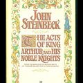 Cover Art for 9780345273895, The Acts of King Arthur and His Noble Knights by John Steinbeck