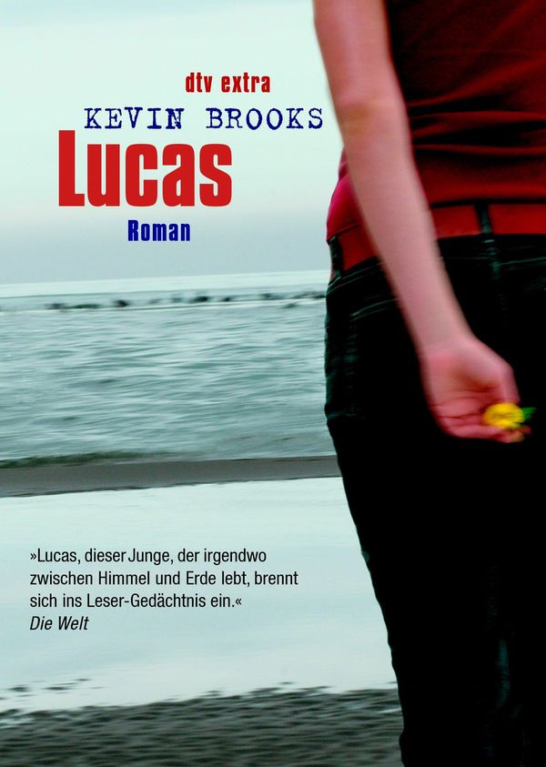 Cover Art for 9783423410533, Lucas by Kevin Brooks, Uwe-Michael Gutzschhahn