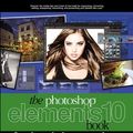 Cover Art for 9780321808240, The Photoshop Elements 10 Book for Digital Photographers by Kloskowski, Matt, Kelby, Scott