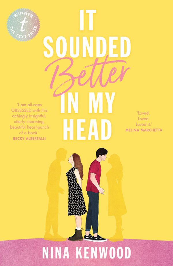 Cover Art for 9781925773910, It Sounded Better in My Head by Nina Kenwood
