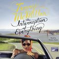 Cover Art for 9780736696104, The Interruption of Everything by Terry McMillan