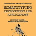 Cover Art for 9780521359511, Somatotyping by Carter/Heath