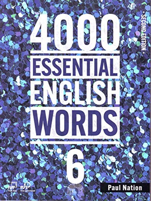 Cover Art for 9781640151383, 4000 Essential English Words, Book 6, 2nd Edition by Paul Nation