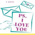 Cover Art for 9780786261642, Ps, I Love You by Cecelia Ahern