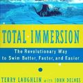 Cover Art for 9780684818856, Total Immersion by Terry Laughlin