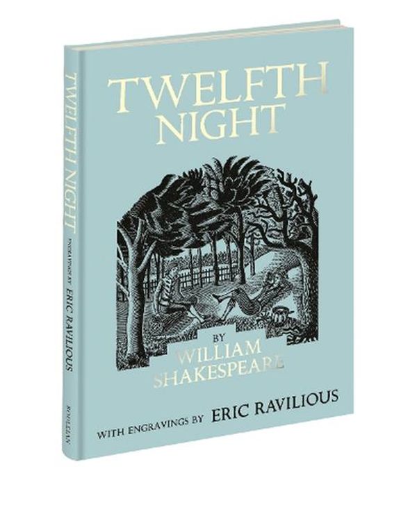Cover Art for 9781851246243, Twelfth Night: Illustrated by Eric Ravilious by William Shakespeare