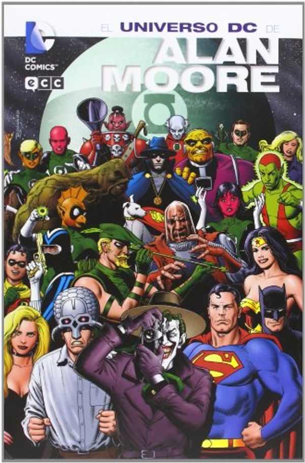 Cover Art for 9788415628415, El Universo DC de Alan Moore + Topo by Alan Moore