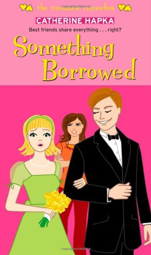 Cover Art for 9781416954415, Something Borrowed by Catherine Hapka
