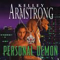 Cover Art for 9781400175512, Personal Demon by Kelley Armstrong