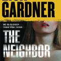Cover Art for 9781410416797, The Neighbor by Lisa Gardner