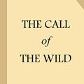 Cover Art for 9781973760108, The Call of the Wild by Jack London