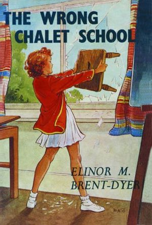Cover Art for 9781847451040, The Wrong Chalet School by Brent-Dyer, Elinor M.