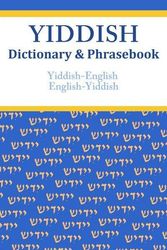 Cover Art for 9780781812986, Yiddish-English / English-Yiddish Dictionary & Phrasebook by Vera Szabo