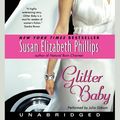 Cover Art for 9780061769382, Glitter Baby by Susan Elizabeth Phillips