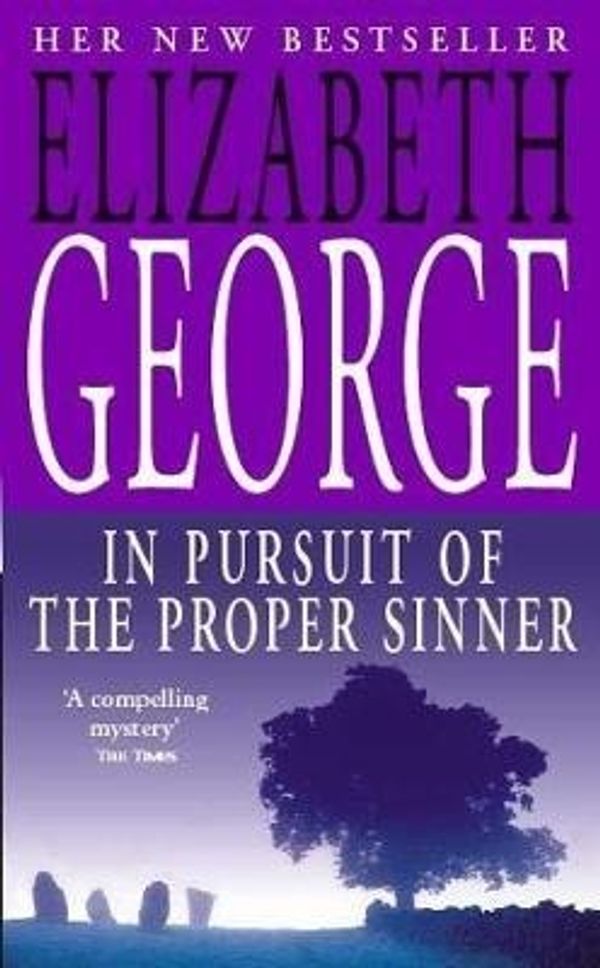 Cover Art for 9780340688847, In Pursuit of the Proper Sinner by Elizabeth George