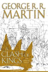 Cover Art for 9780008647223, A Clash of Kings: Graphic Novel, Volume 4: Book 4 (A Song of Ice and Fire) by Martin, George R.R.