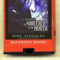 Cover Art for 9781440720192, The Sorcerer of the North by John Flanagan Unabridged Playaway Audiobook (Ranger's Apprentice) by John Flanagan