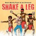 Cover Art for 9781742691619, Shake A Leg by Jenny Darling, Jan Ormerod, Boori Monty Pryor